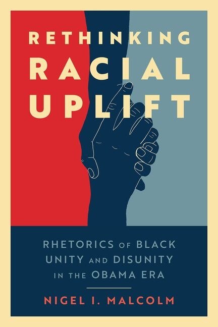 Front cover_Rethinking Racial Uplift