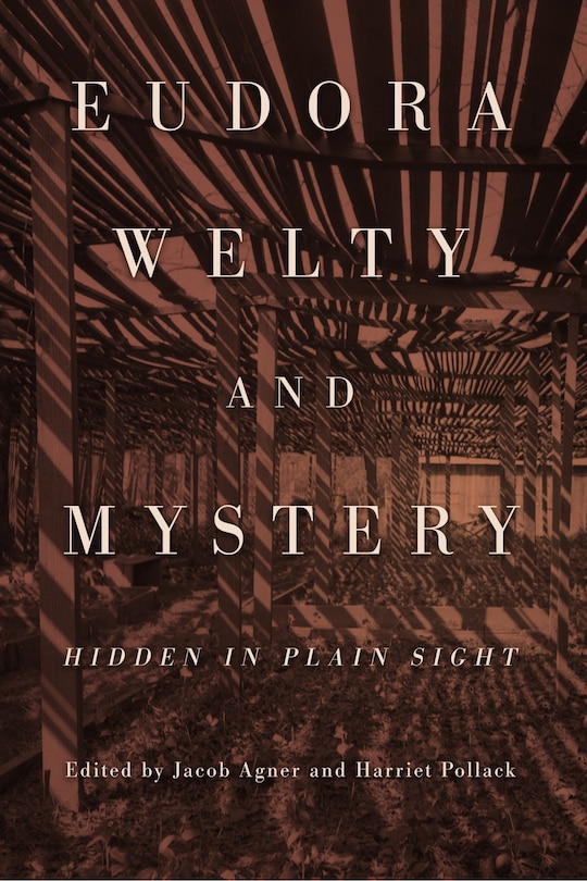 Front cover_Eudora Welty and Mystery