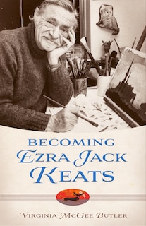 Front cover_Becoming Ezra Jack Keats