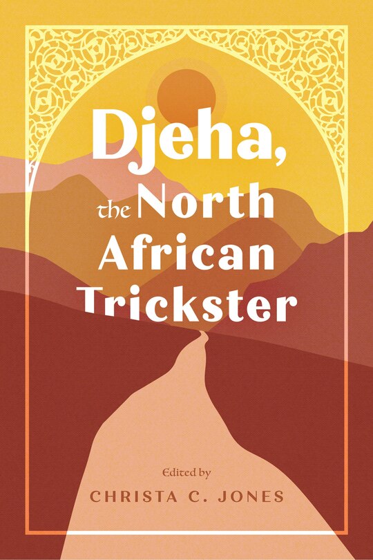 Front cover_Djeha, the North African Trickster
