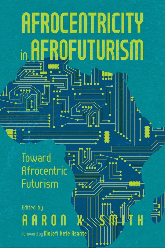 Front cover_Afrocentricity in AfroFuturism