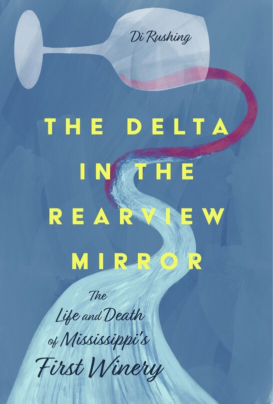 Front cover_The Delta in the Rearview Mirror