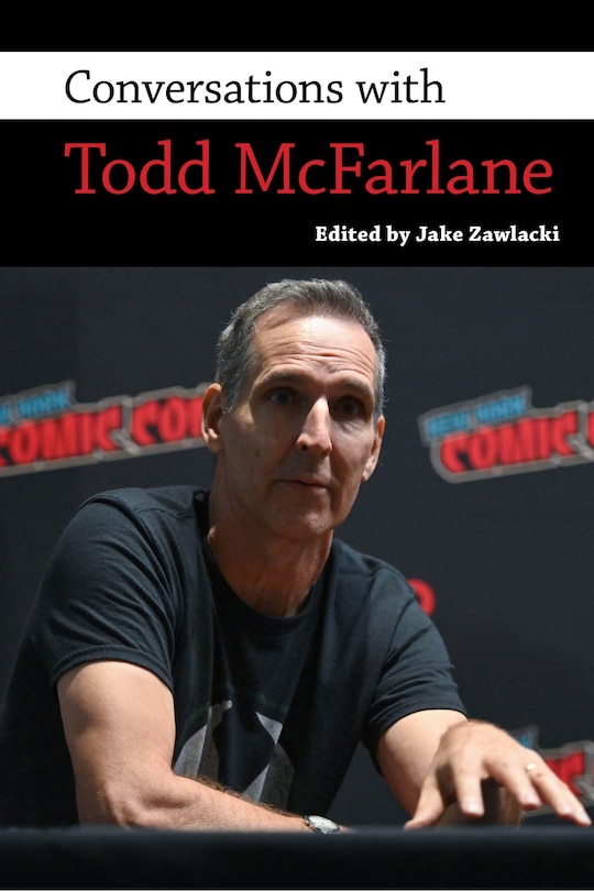 Front cover_Conversations with Todd McFarlane