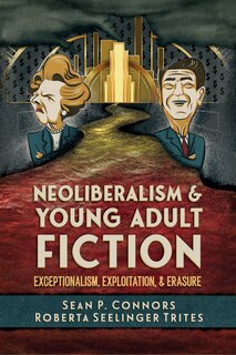 Couverture_Neoliberalism and Young Adult Fiction