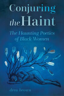 Front cover_Conjuring the Haint