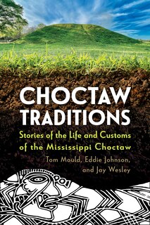 Front cover_Choctaw Traditions