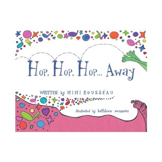 Front cover_Hop, Hop, Hop . . . Away
