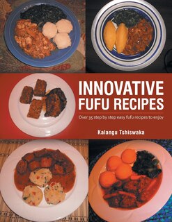 Front cover_INNOVATIVE FUFU RECIPES
