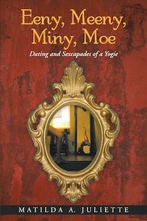 Front cover_Eeny, Meeny, Miny, Moe