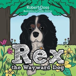 Couverture_Rex the Wayward Dog