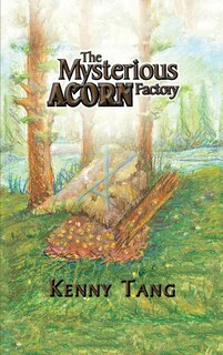 Front cover_The Mysterious Acorn Factory
