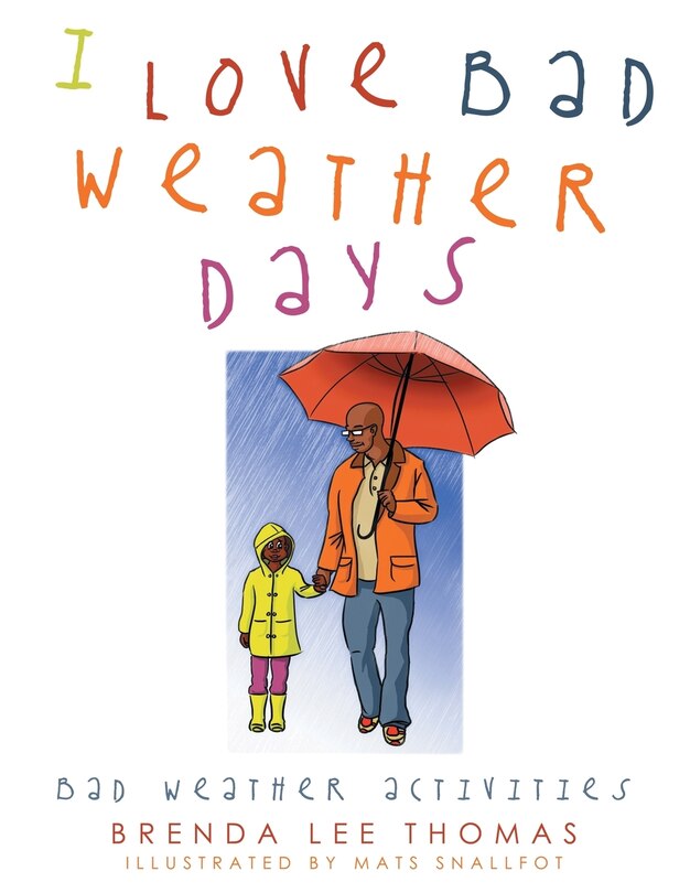 Front cover_I Love Bad Weather Days