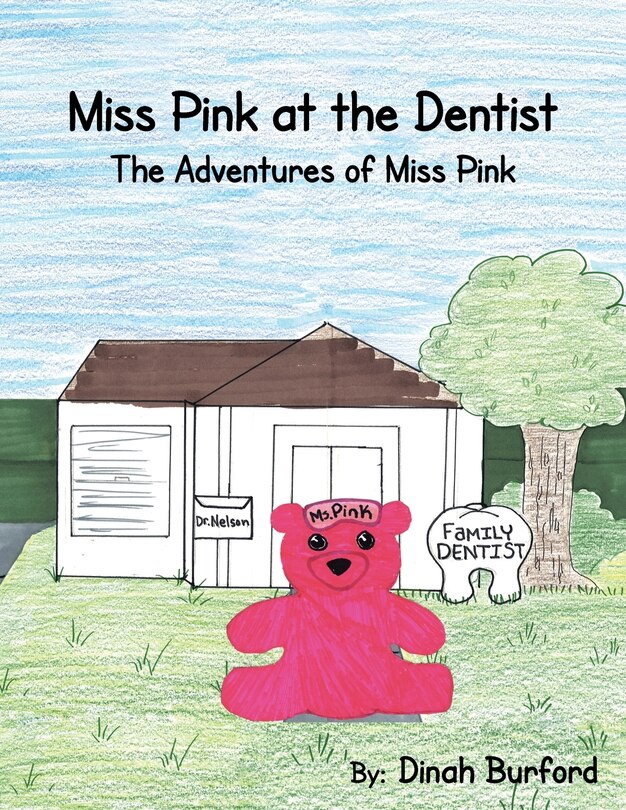 Couverture_Miss Pink at the Dentist The Adventures of Miss Pink