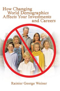 Couverture_How Changing World Demographics Affects Your Investments and Careers