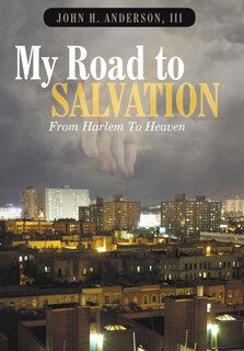 Front cover_My Road To Salvation