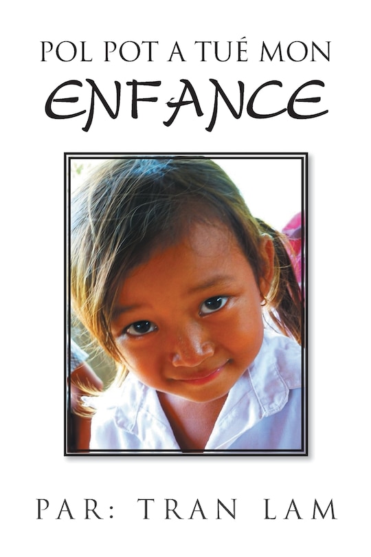 Couverture_Pol Pot a Tue Mon Enfance