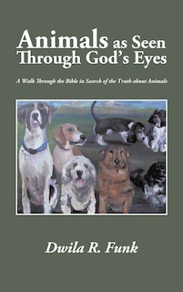 Front cover_Animals as Seen Through God's Eyes