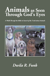 Front cover_Animals as Seen Through God's Eyes