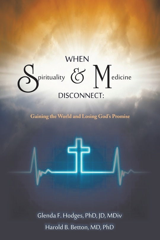 Couverture_WHEN SPIRITUALITY AND MEDICINE DISCONNECT