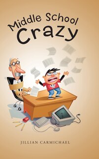 Front cover_Middle School Crazy