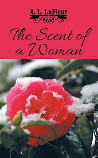 Front cover_The Scent of a Woman