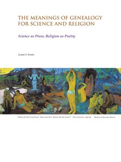 Front cover_The Meanings of Genealogy for Science and Religion