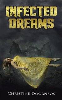 Front cover_Infected Dreams