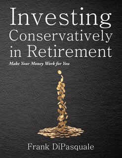 Couverture_Investing Conservatively in Retirement