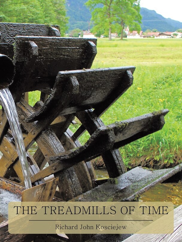 Front cover_THE TREADMILLS OF TIME