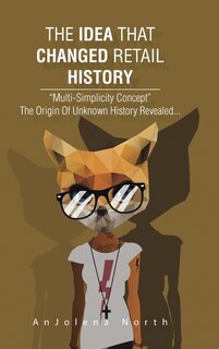 Front cover_The Idea That Changed Retail History