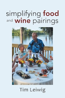 Front cover_Simplifying Food and Wine Pairings