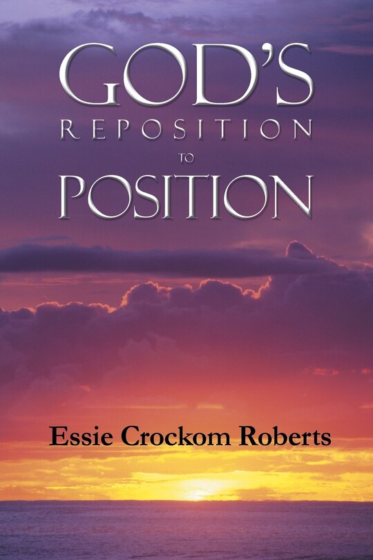 Front cover_God's Reposition to Position