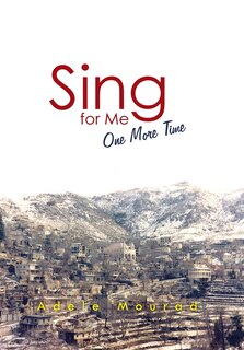 Front cover_Sing for Me One More Time