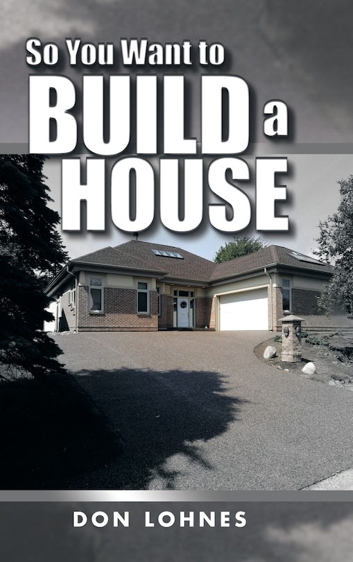 Couverture_So You Want to Build a House