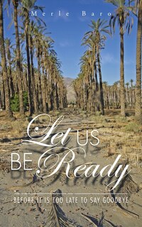 Couverture_Let Us Be Ready Before It Is Too Late to Say Goodbye