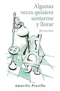 Front cover_Algunas veces quisiera sentarme y llorar