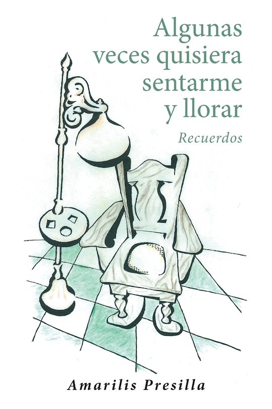 Front cover_Algunas veces quisiera sentarme y llorar