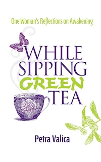 Front cover_While Sipping Green Tea