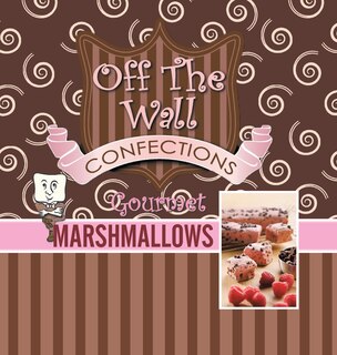 Couverture_Off The Wall Gourmet Marshmallows