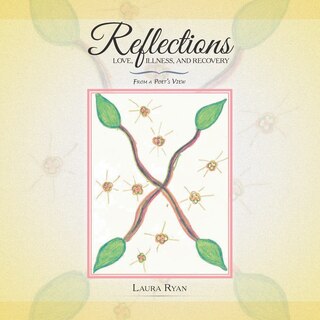 Couverture_Reflections - Love, Illness, and Recovery