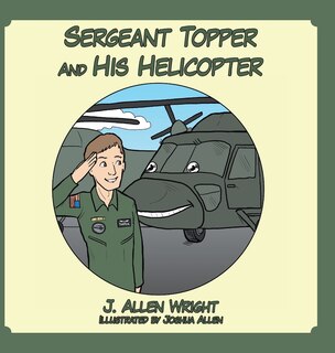 Front cover_Sergeant Topper And His Helicopter