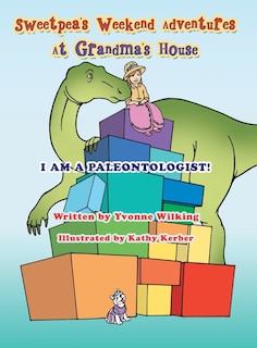 Front cover_Sweetpea's Weekend Adventures At Grandma's House