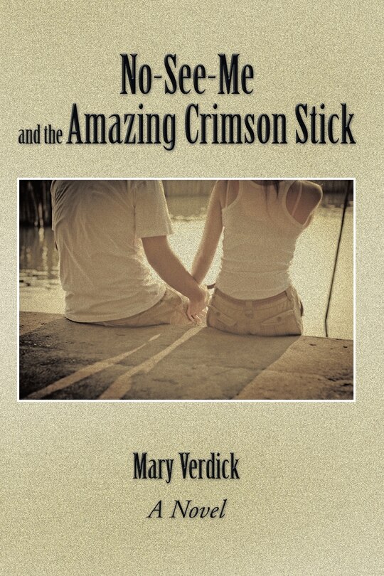 Front cover_No-See-Me and the Amazing Crimson Stick