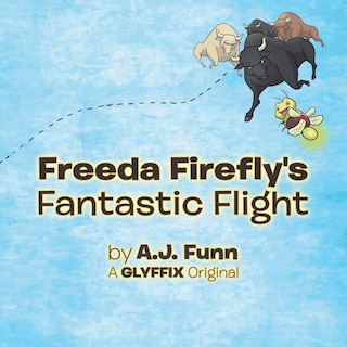Front cover_Freeda Firefly's Fantastic Flight