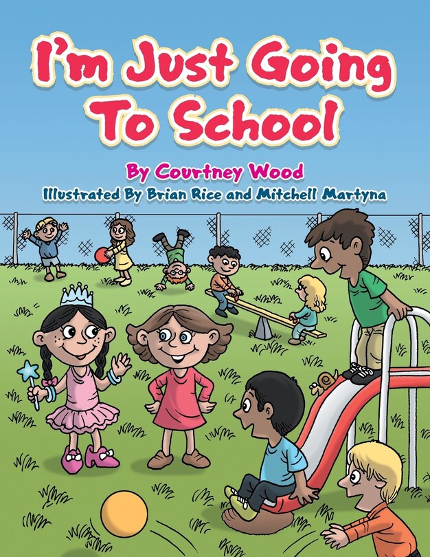 Front cover_I'm Just Going To School