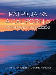 Front cover_PATRICIA VA A CALIFORNIA ACTIVIDADES Y EJERCICIOS
