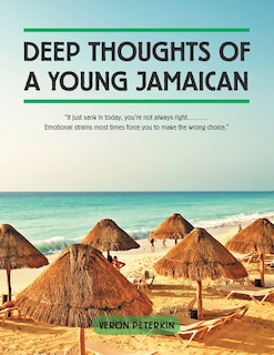 Front cover_Deep Thoughts of a Young Jamaican