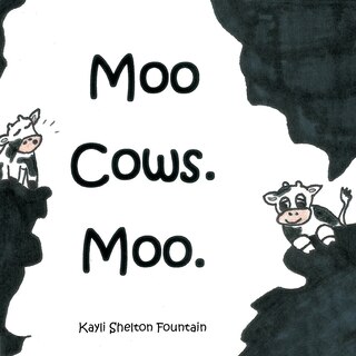 Front cover_Moo Cows. Moo.