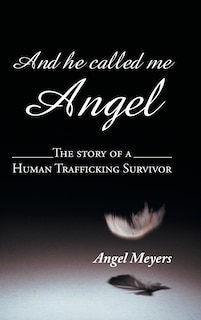 Front cover_And he called me Angel