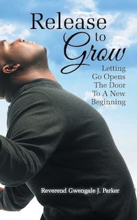 Front cover_Release To Grow